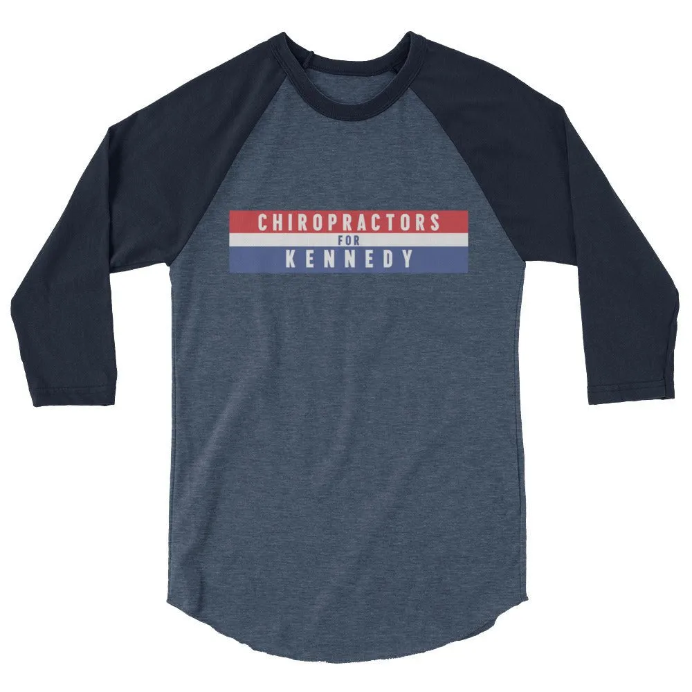 Chiropractors for Kennedy 3/4 Sleeve Raglan Tee