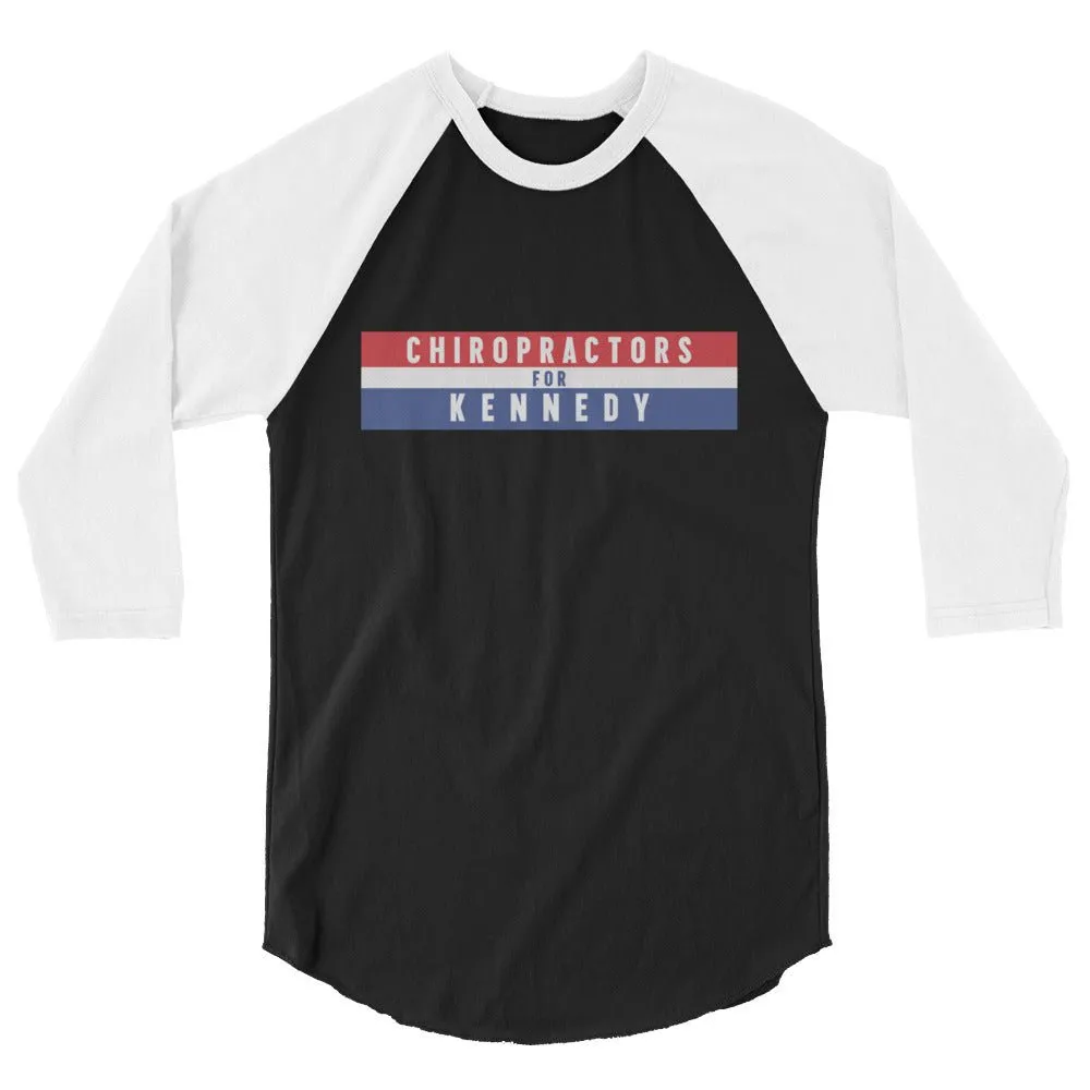 Chiropractors for Kennedy 3/4 Sleeve Raglan Tee