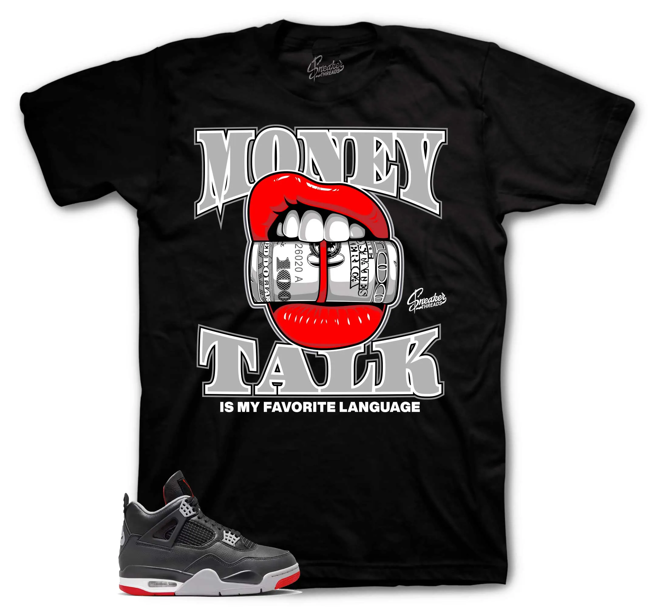 Retro 4 Bred Money Talk Shirt